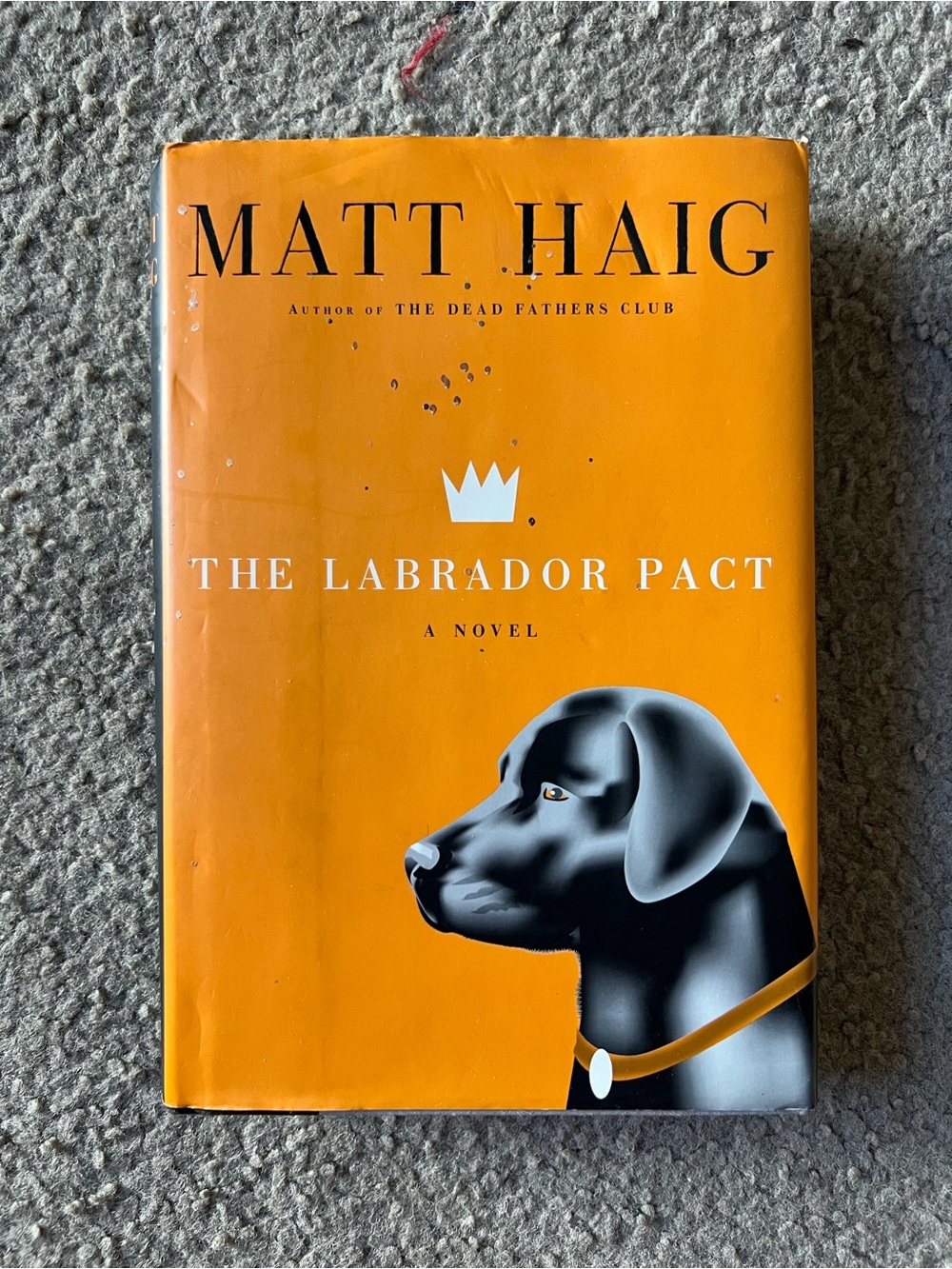 The Labrador Pact - Orange Hardcover Novel
